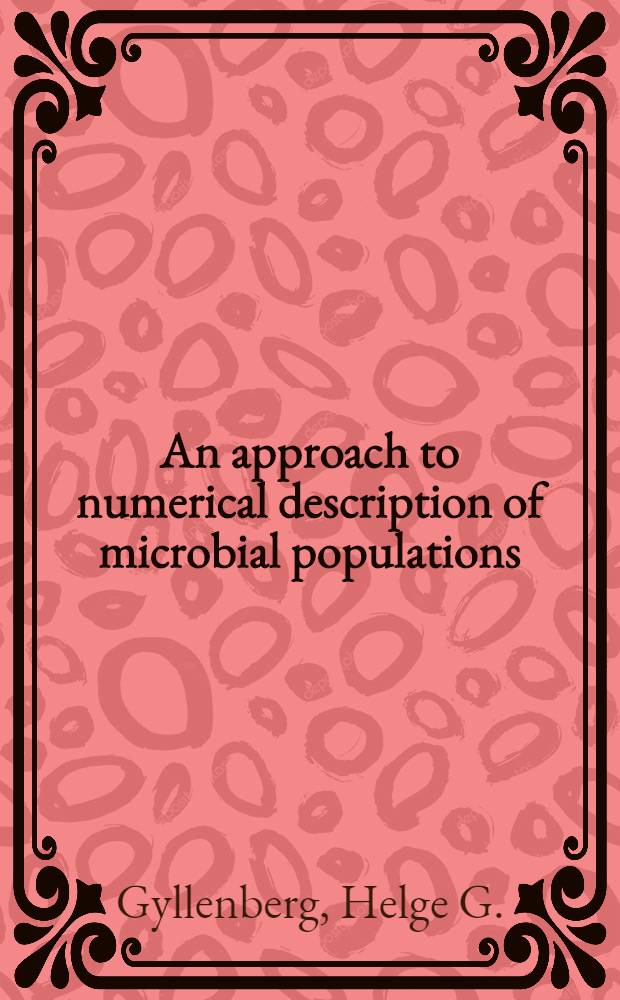 An approach to numerical description of microbial populations