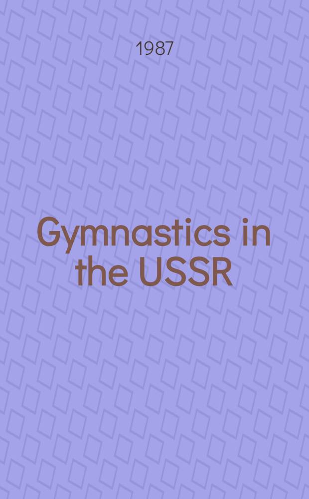 Gymnastics in the USSR : An album