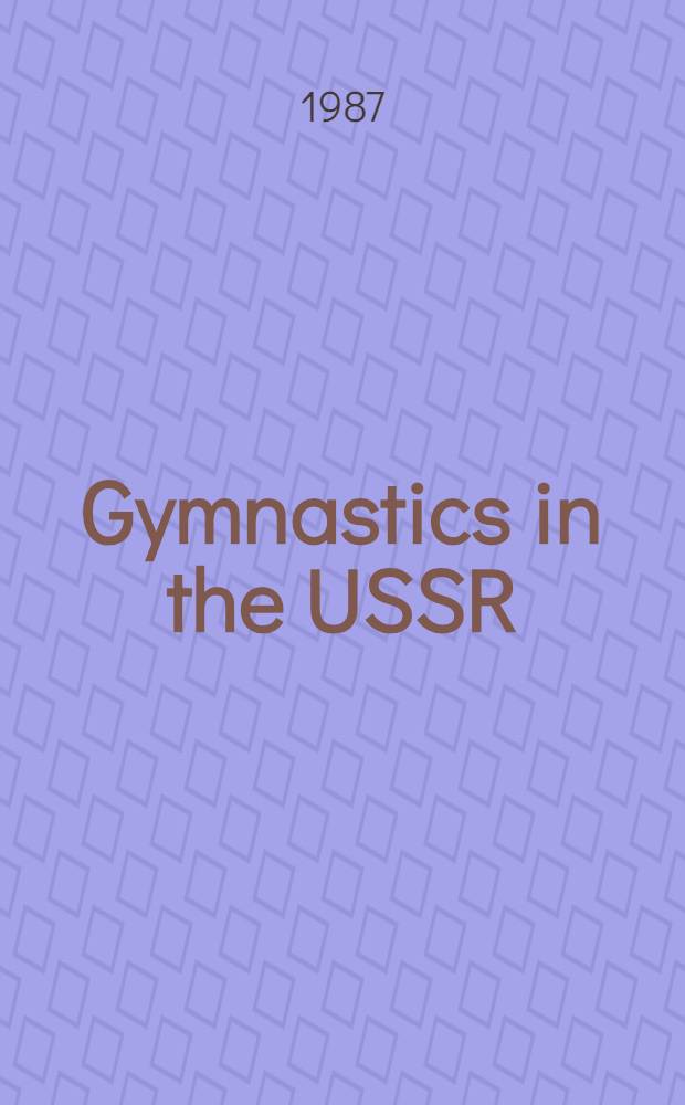 Gymnastics in the USSR : An album