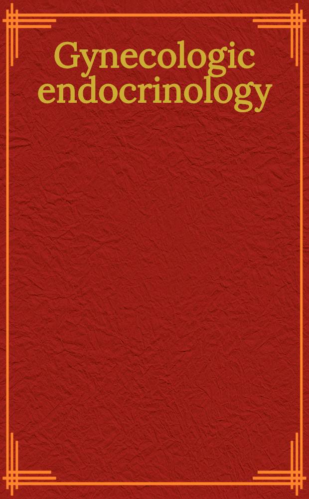 Gynecologic endocrinology
