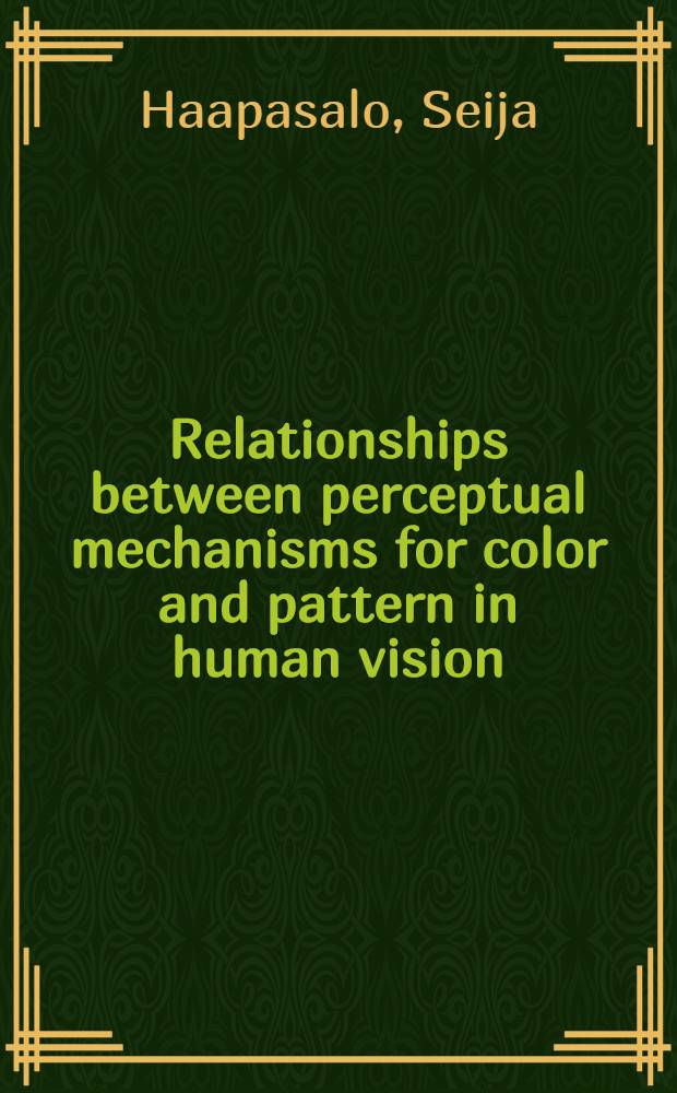 Relationships between perceptual mechanisms for color and pattern in human vision