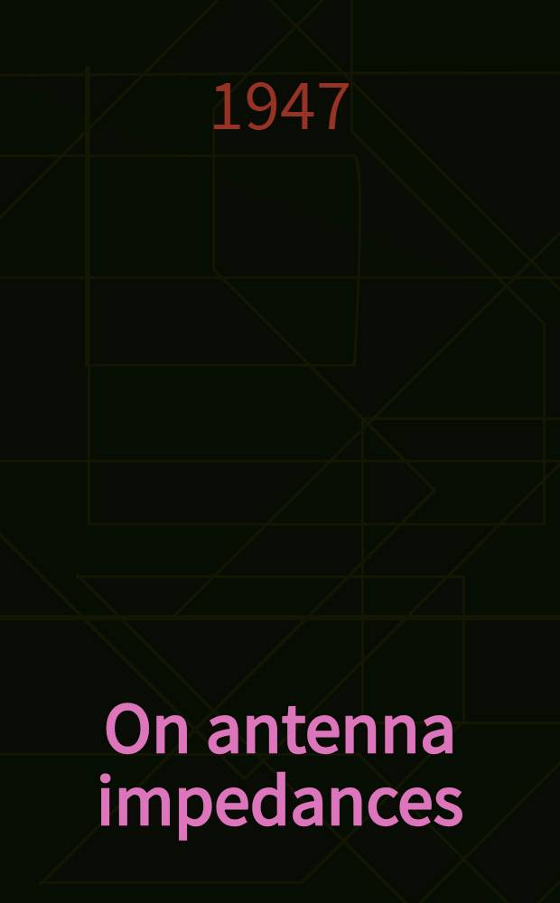 On antenna impedances
