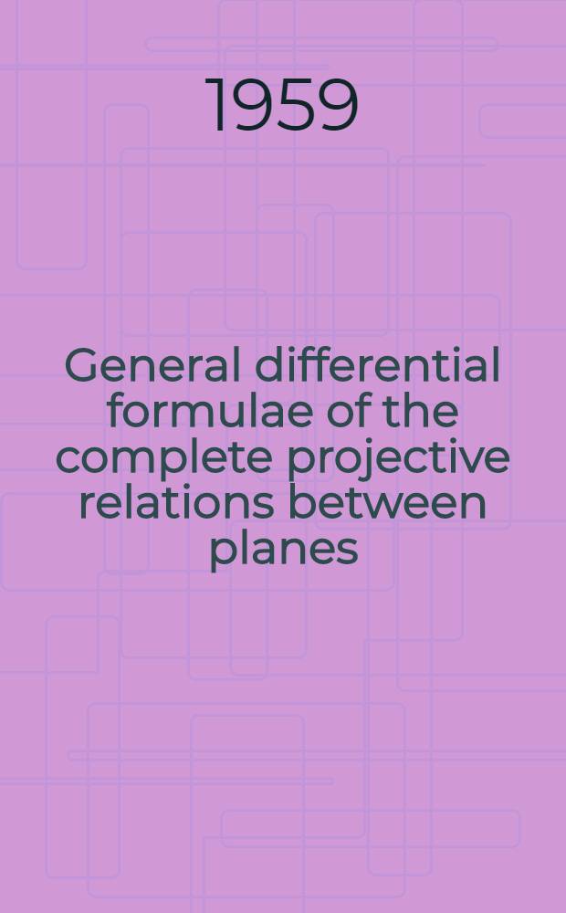 General differential formulae of the complete projective relations between planes