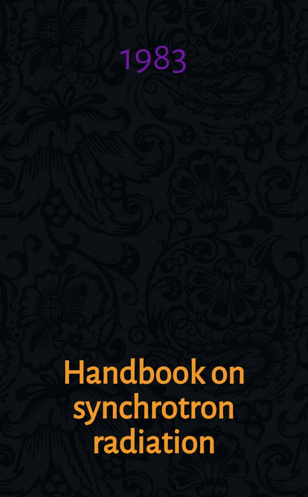 Handbook on synchrotron radiation