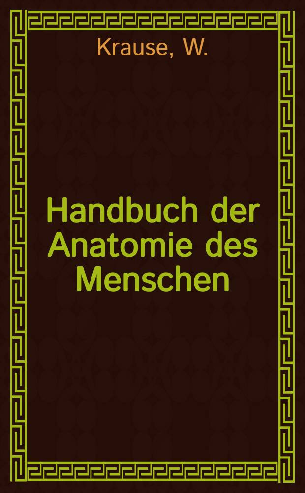 Handbuch der Anatomie des Menschen : In 8 Bd. Bd. 1 : Skeletlehre