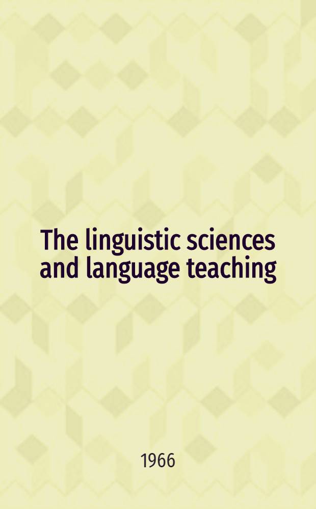 The linguistic sciences and language teaching