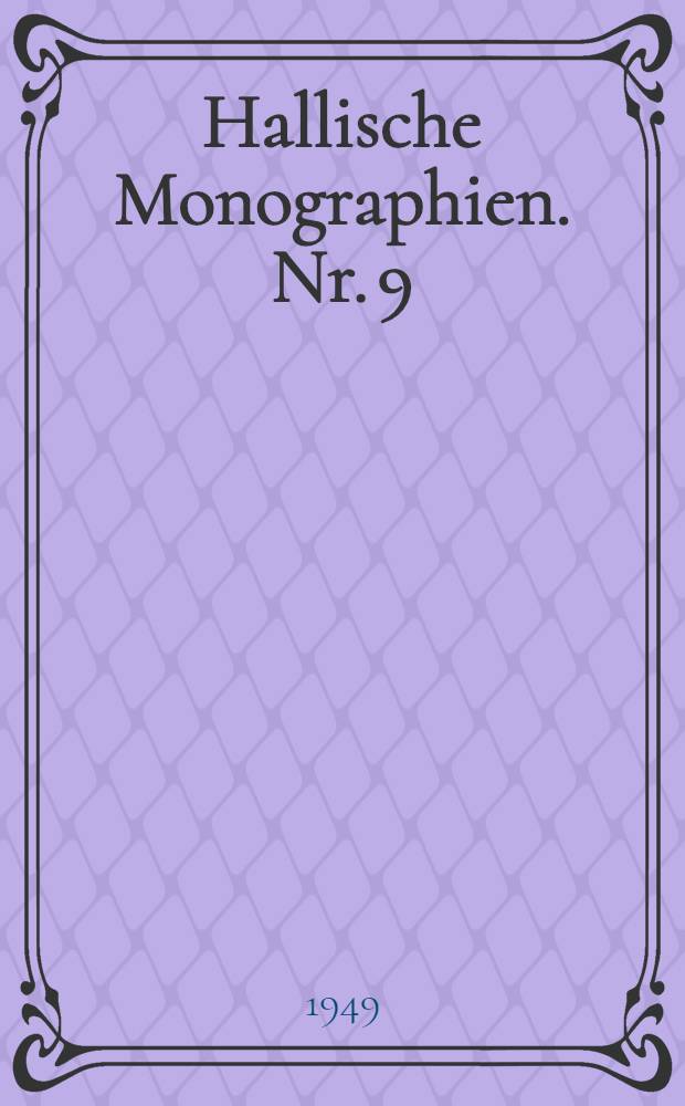 Hallische Monographien. Nr. 9 : Awestische Textgeschichte