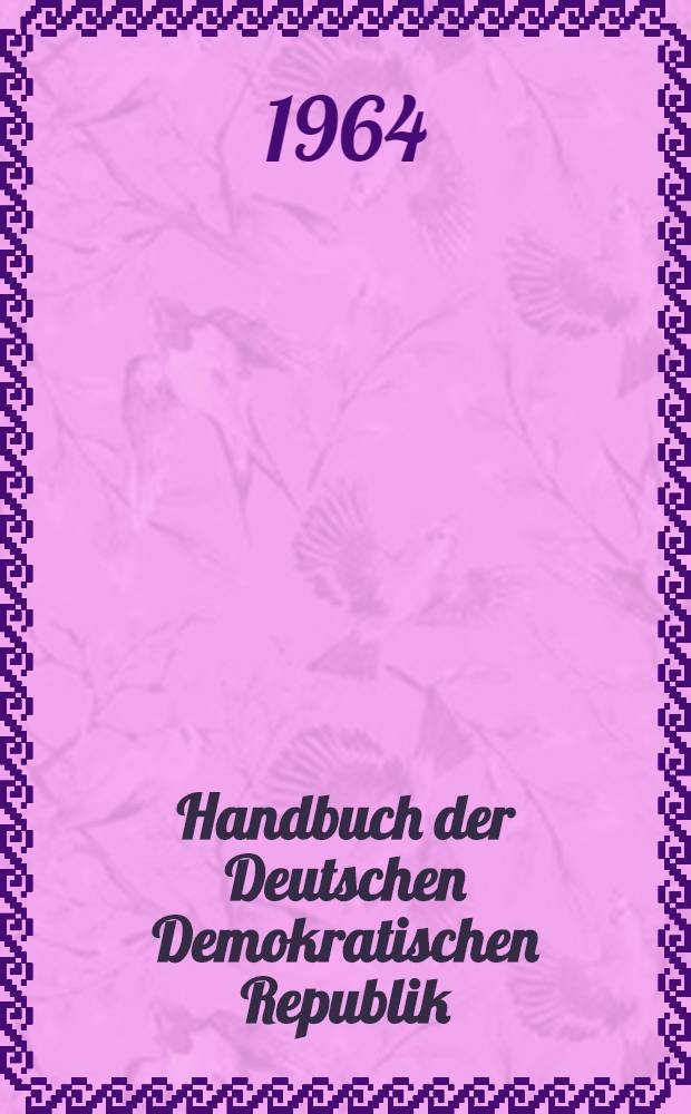 Handbuch der Deutschen Demokratischen Republik