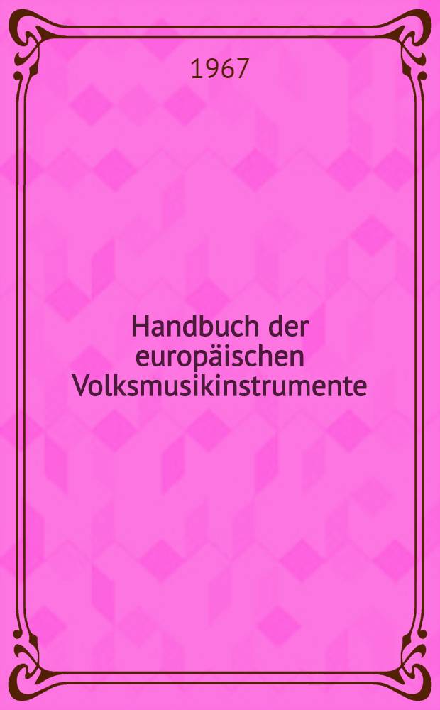 Handbuch der europäischen Volksmusikinstrumente