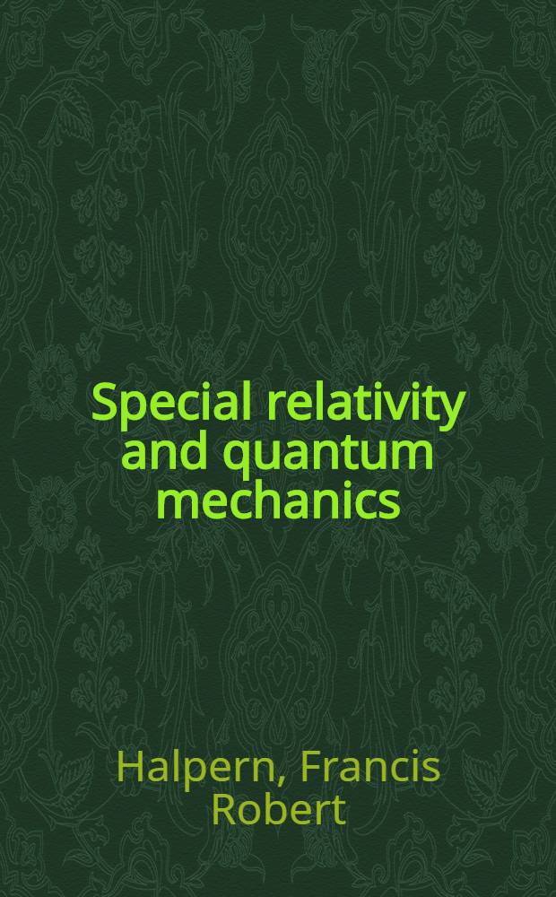 Special relativity and quantum mechanics