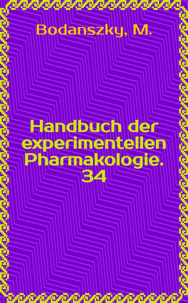 Handbuch der experimentellen Pharmakologie. [34] : Secretin, cholecystokinin, pancreozymin and gastrin