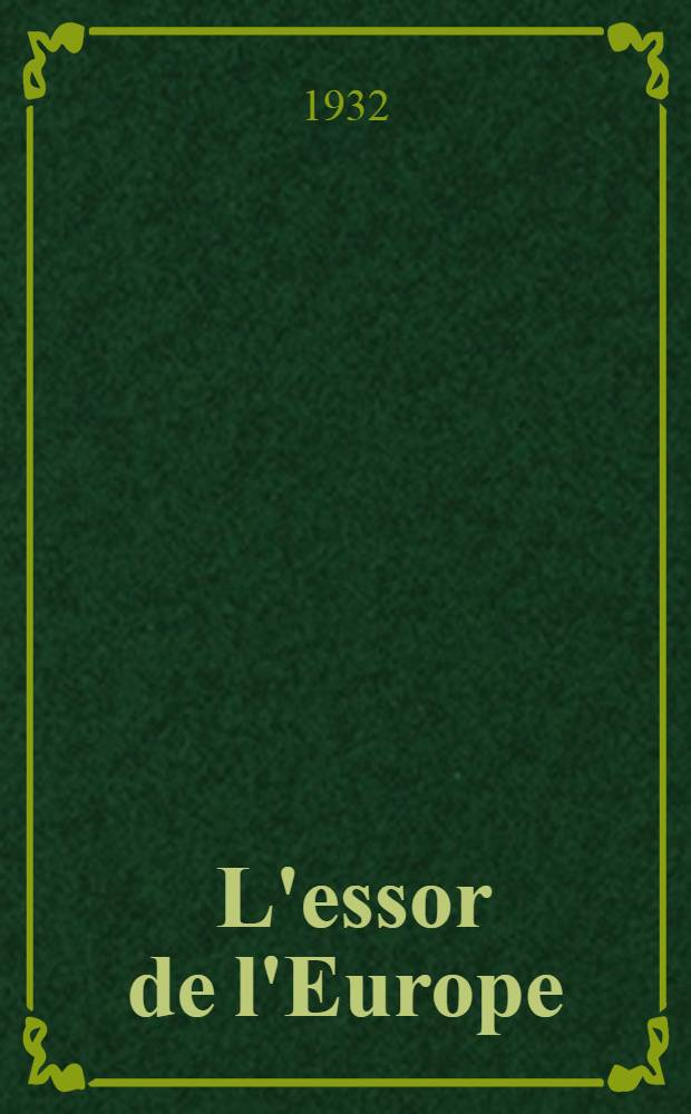 ... L'essor de l'Europe (XI-e - XIII-e siècles)