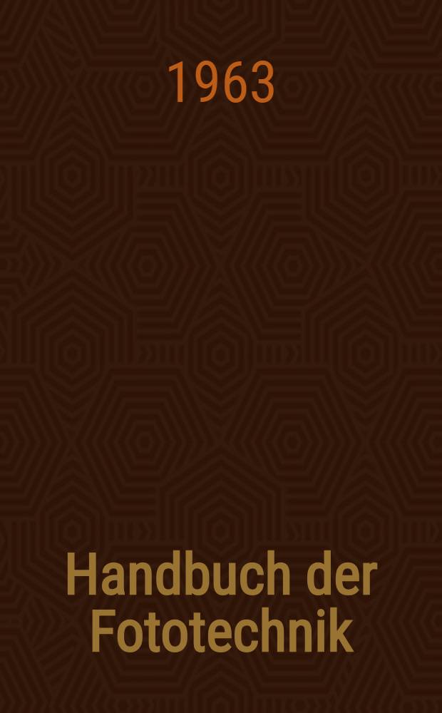 Handbuch der Fototechnik