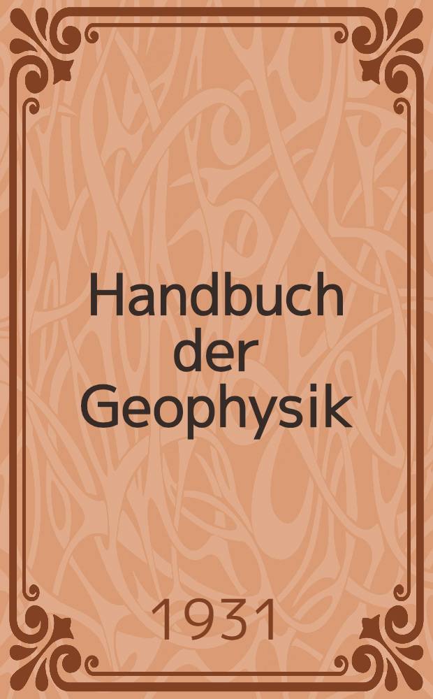 Handbuch der Geophysik