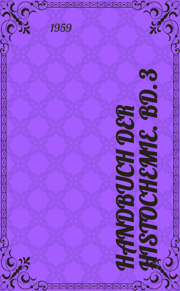 Handbuch der Histochemie. Bd. 3 : Nucleoproteide