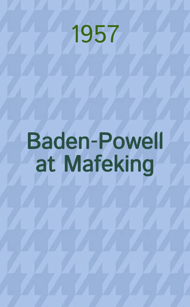 Baden-Powell at Mafeking