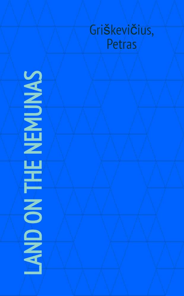 Land on the Nemunas