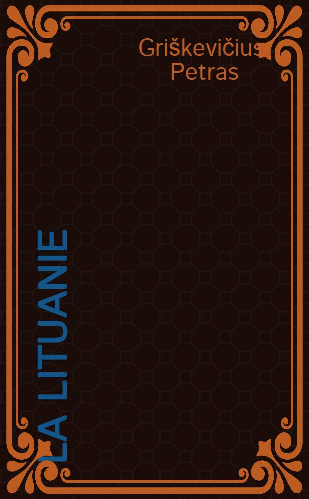 La Lituanie
