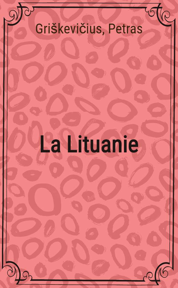La Lituanie