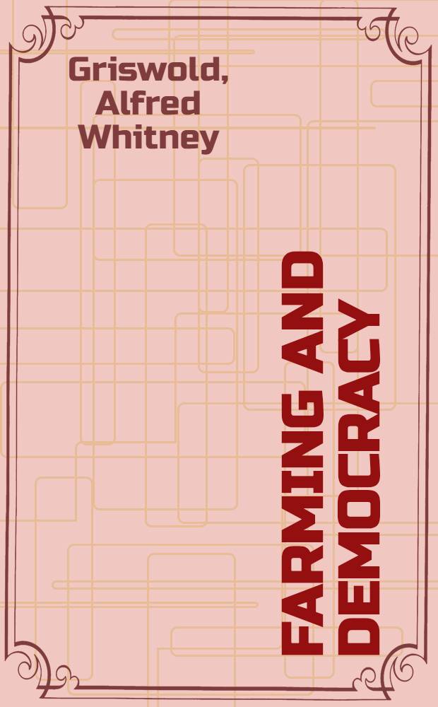 Farming and democracy