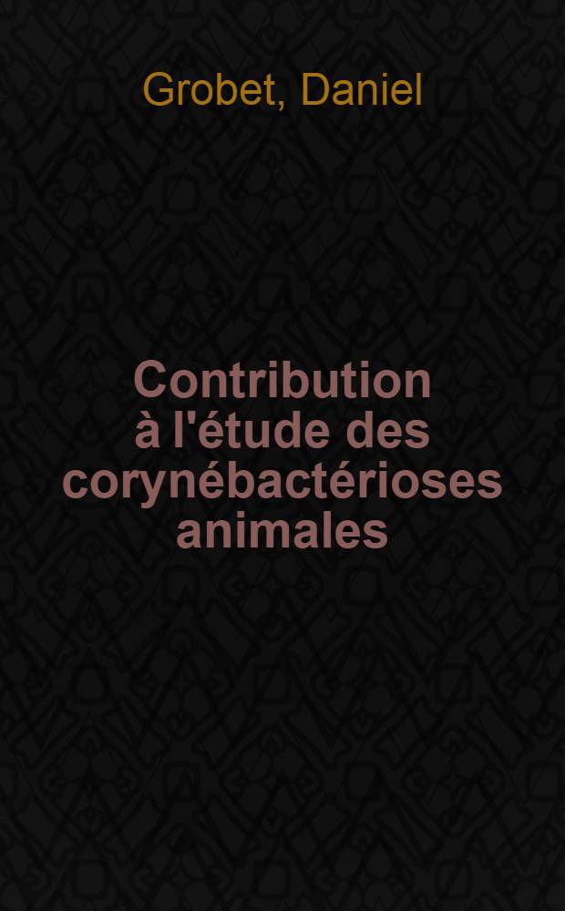 Contribution à l'étude des corynébactérioses animales : Enzootie de mammite à corynebacterium Preisz - Nocardi chez la brebis : Thèse présentée à la Faculté de méd. et de pharmacie de Lyon ... pour obtenir le grade de docteur vétérinaire