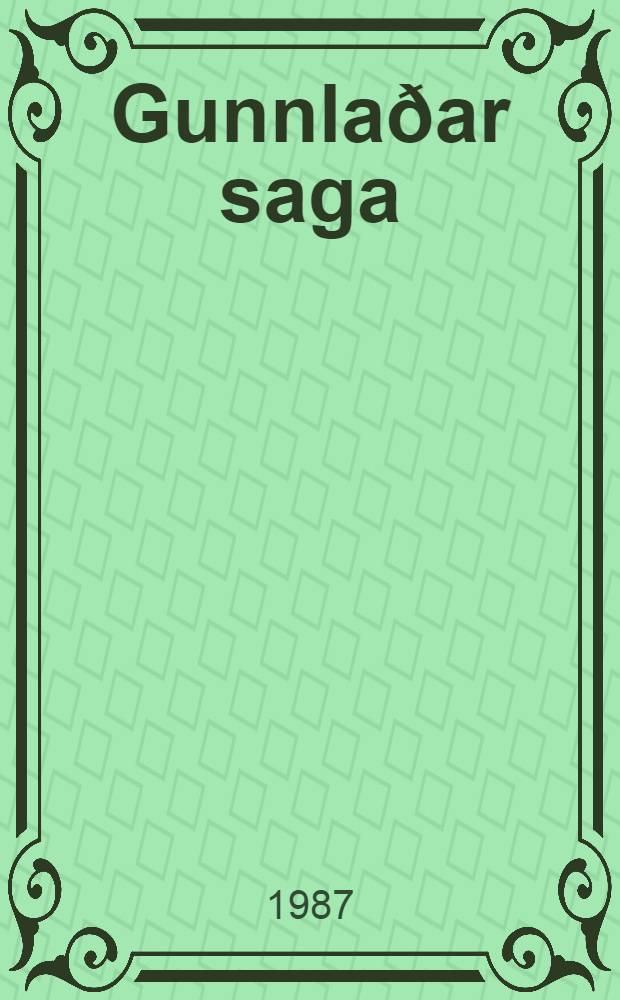 Gunnlaðar saga
