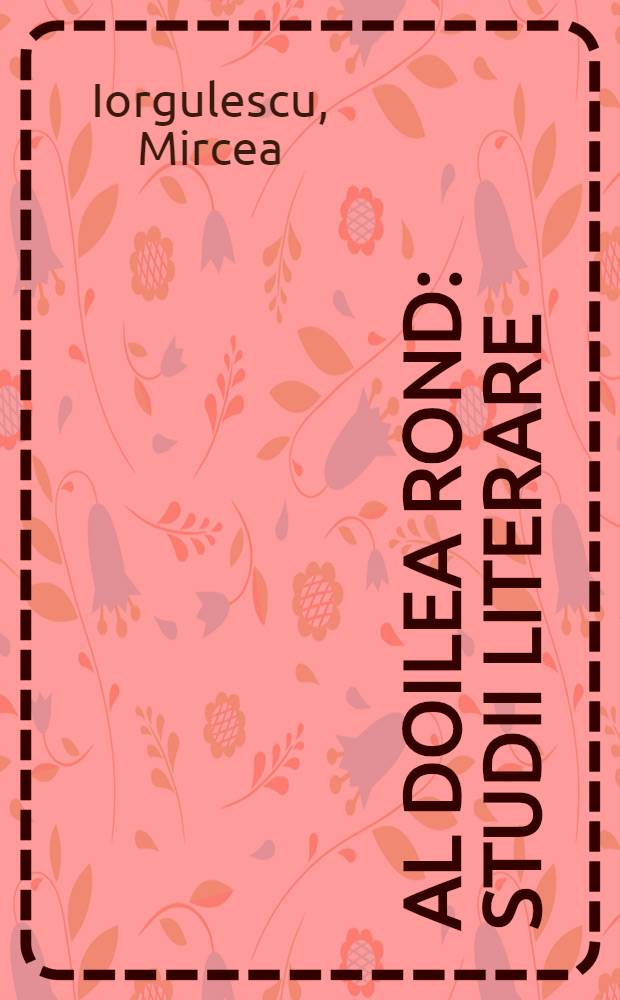 Al doilea rond : Studii literare