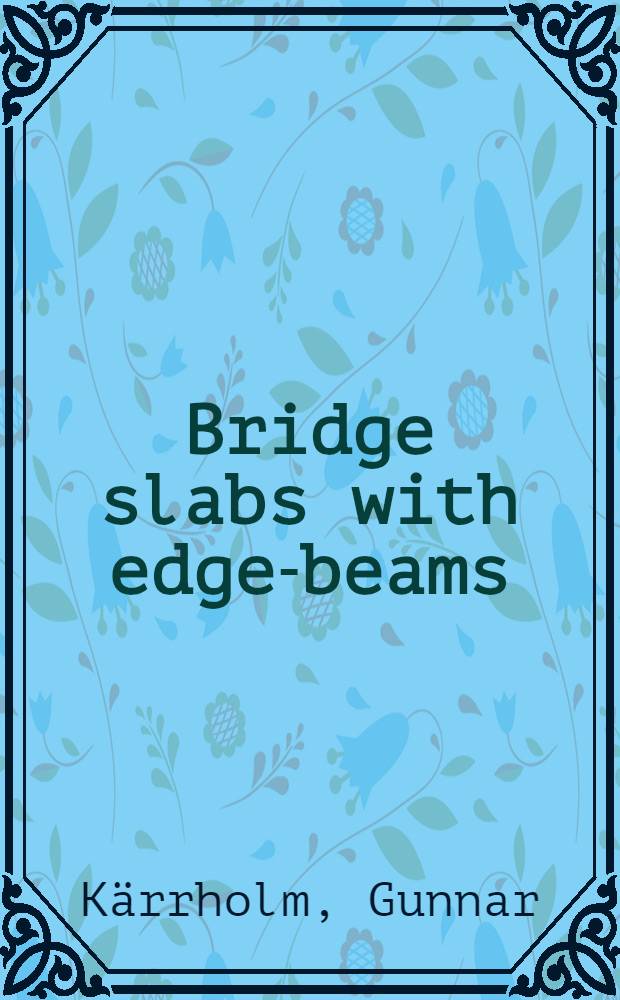 Bridge slabs with edge-beams