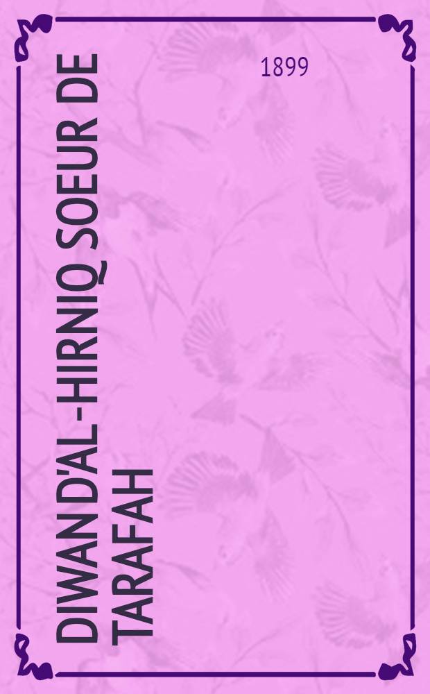 Diwan d'al-Hirniq soeur de Tarafah