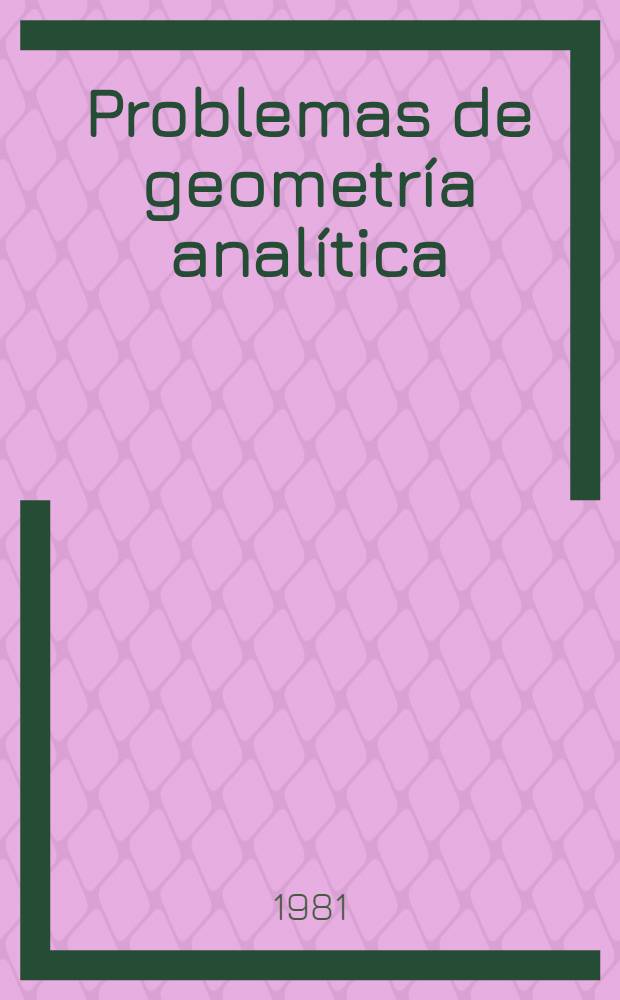 Problemas de geometría analítica