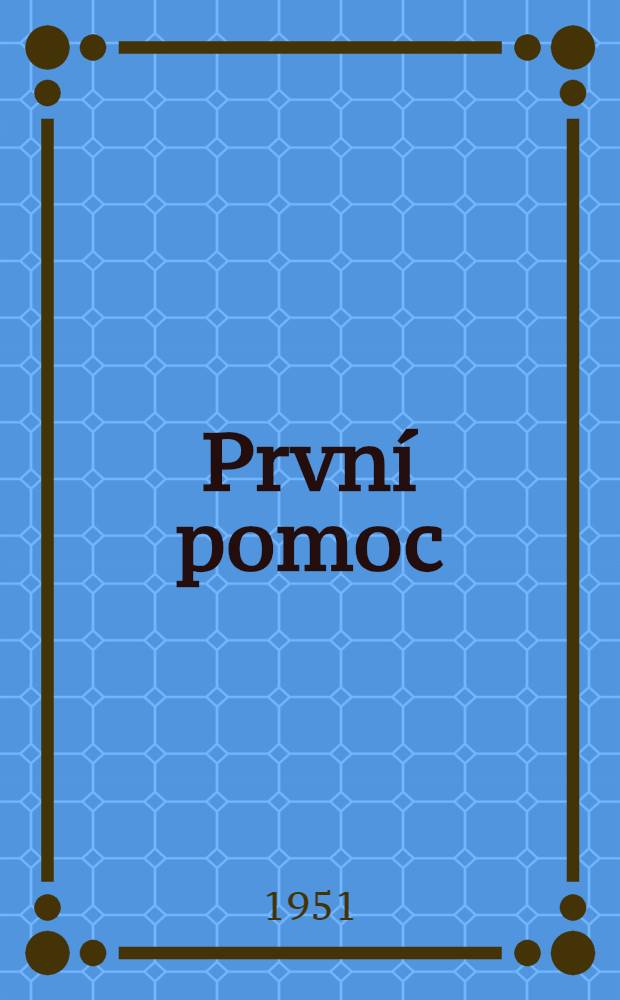 První pomoc