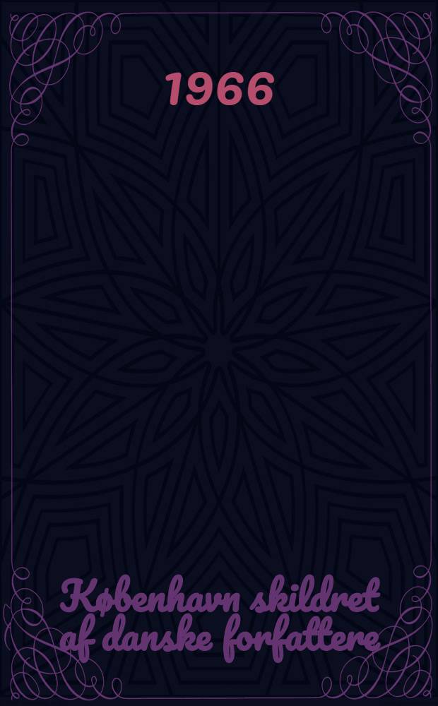 København skildret af danske forfattere