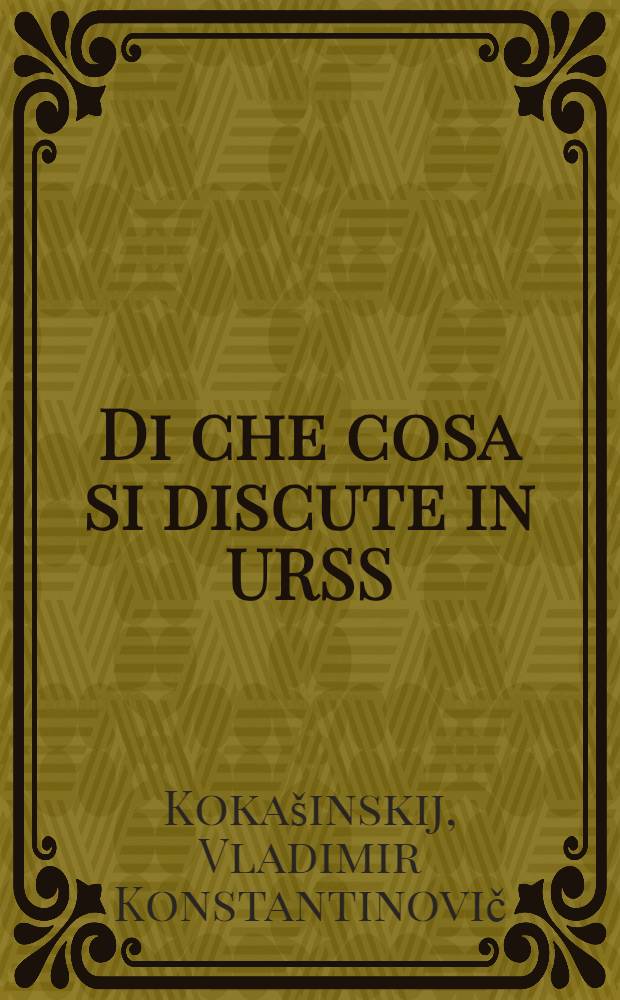 Di che cosa si discute in URSS