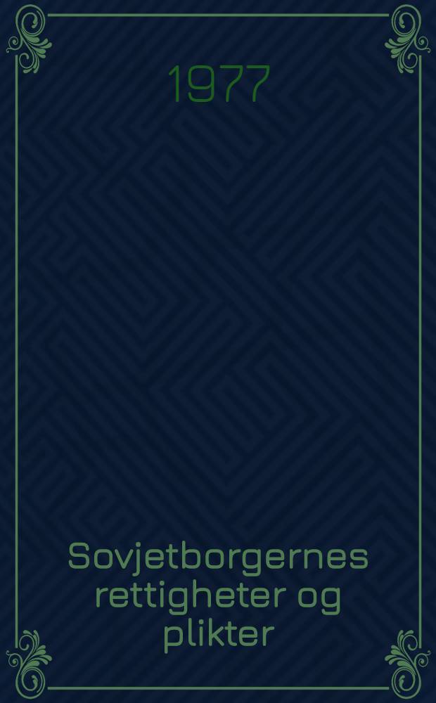 Sovjetborgernes rettigheter og plikter