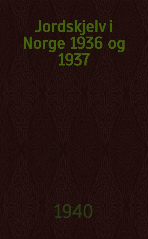 Jordskjelv i Norge 1936 og 1937