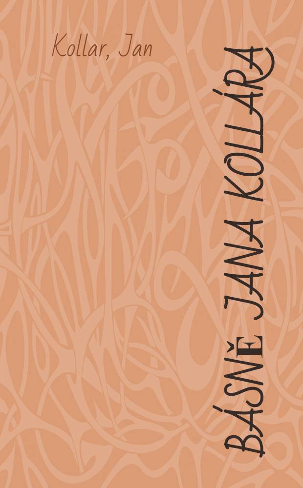 B&aacute;sně Jana Koll&aacute;ra