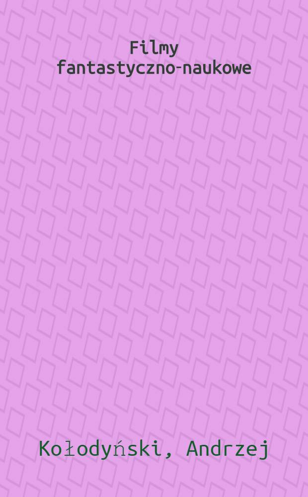 Filmy fantastyczno-naukowe