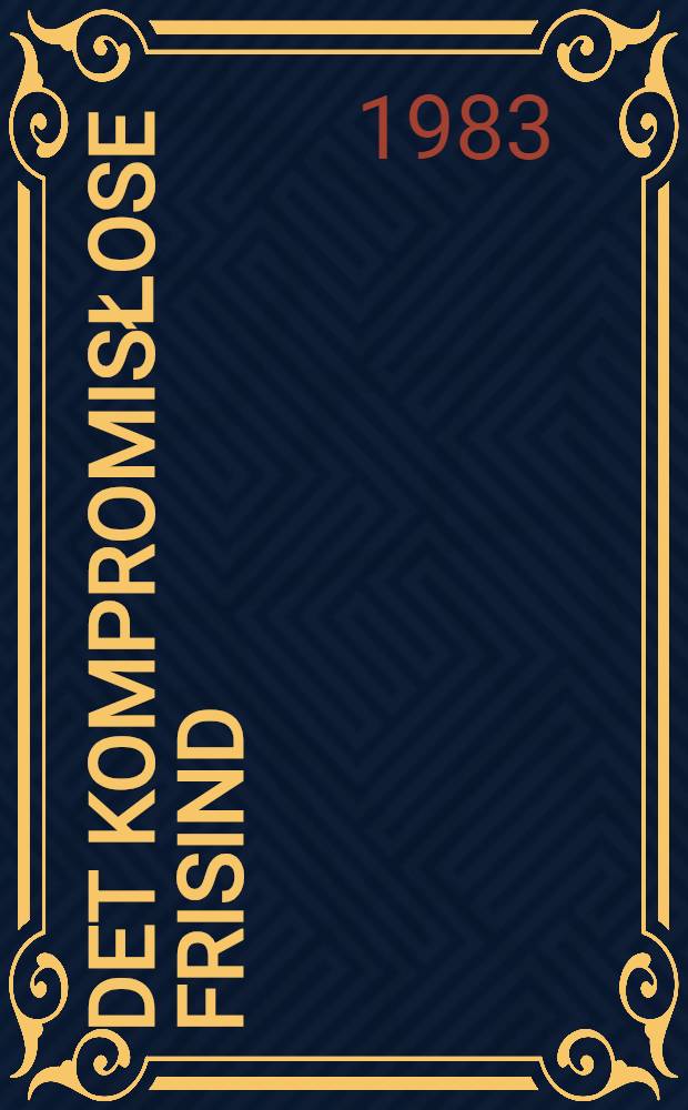 Det Kompromisłose frisind : Et skrift om Thomas D&oslash;ssing