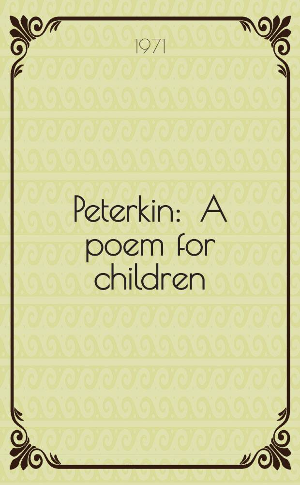 Peterkin : A poem for children
