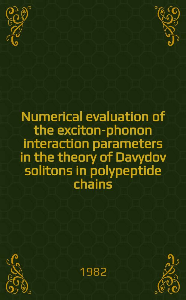 Numerical evaluation of the exciton-phonon interaction parameters in the theory of Davydov solitons in polypeptide chains