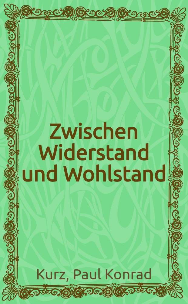 Zwischen Widerstand und Wohlstand : Zur Literatur der frühen 80-er Jahre