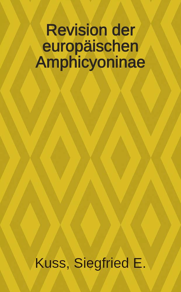 Revision der europäischen Amphicyoninae (Canidae, Carnivora, Mamm)ausschließlich der voroberstampischen Formen