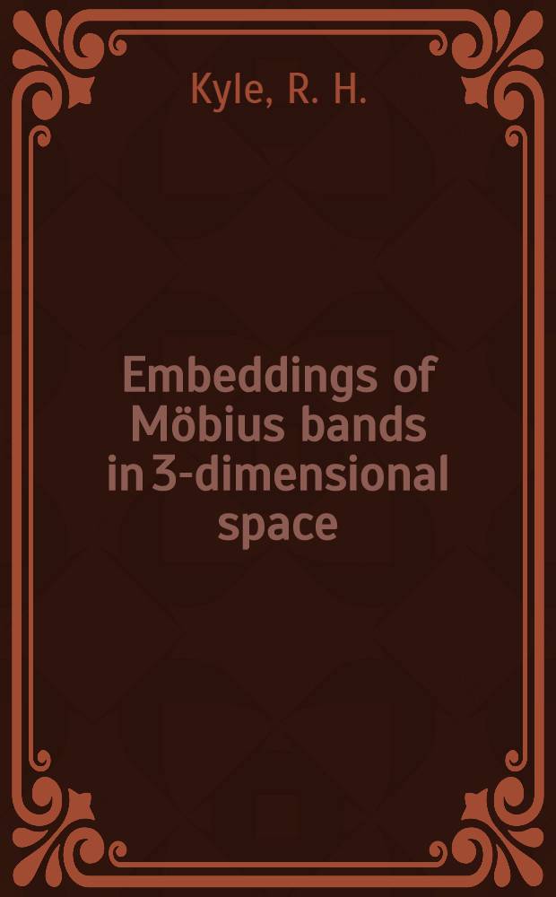 Embeddings of Möbius bands in 3-dimensional space