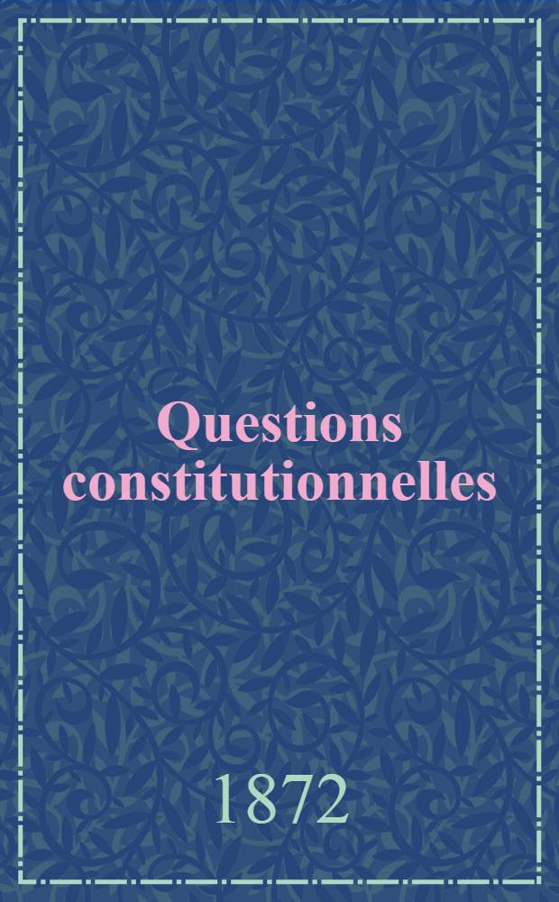 Questions constitutionnelles