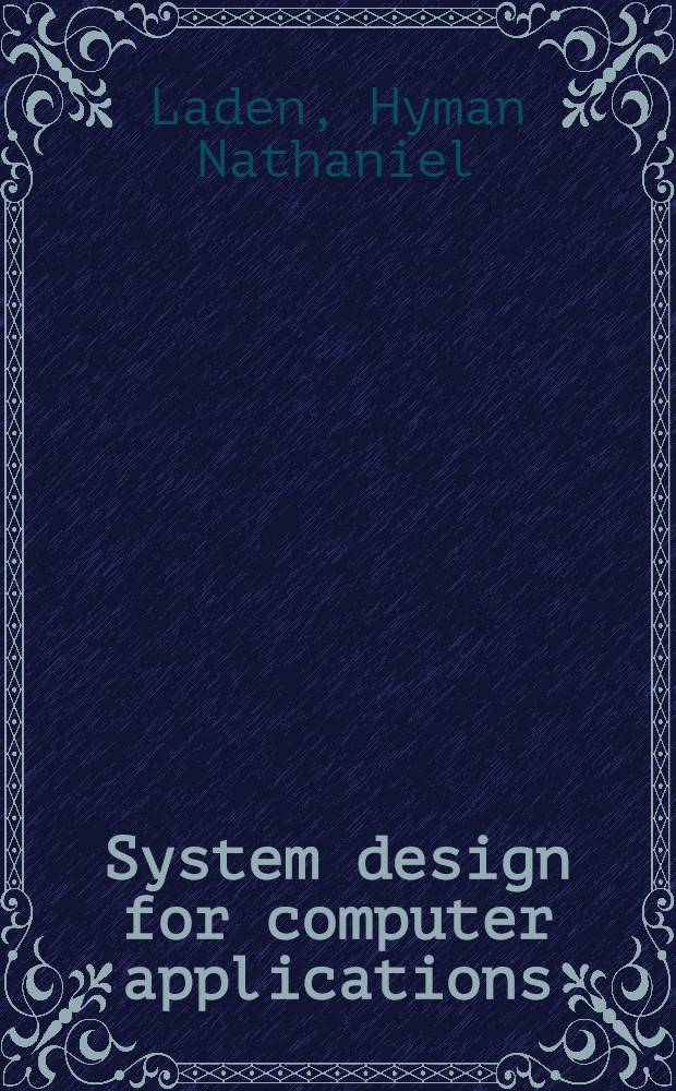 System design for computer applications