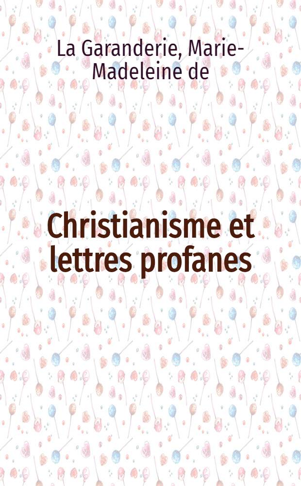 Christianisme et lettres profanes (1515-1535) : Essai sur les mentalités des milieux intellectuels parisiens et sur la pensée de Guillaume Budé : Thèse prés. devant l'Univ. de Paris IV ..