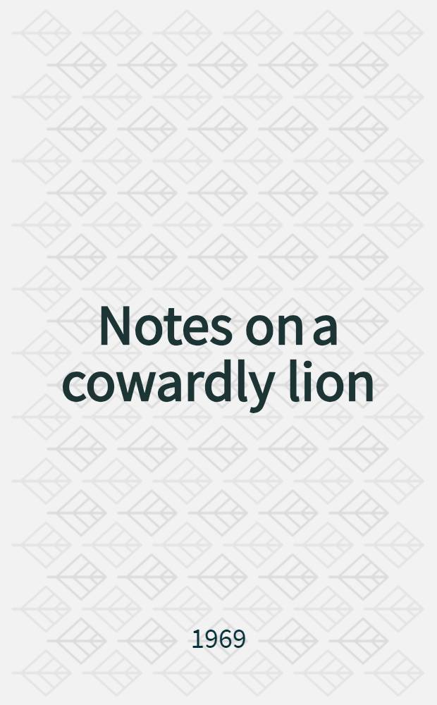 Notes on a cowardly lion : The biography of Bert Lahr