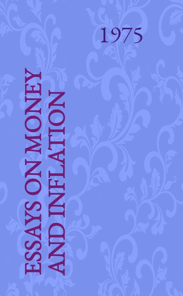 Essays on money and inflation