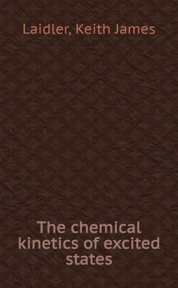 The chemical kinetics of excited states