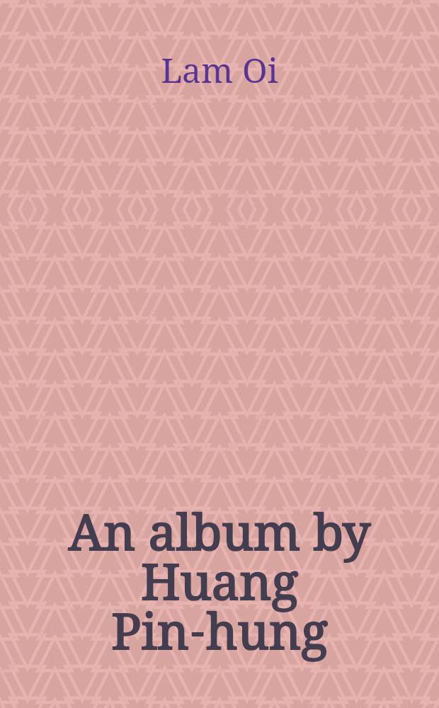 An album by Huang Pin-hung
